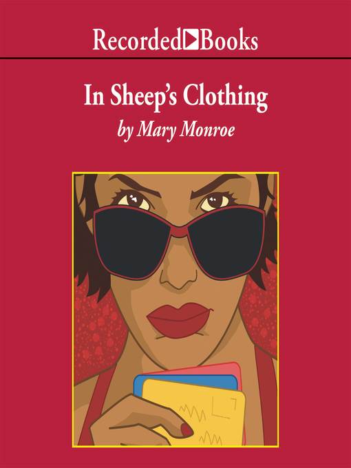 Title details for In Sheep's Clothing by Mary Monroe - Wait list
